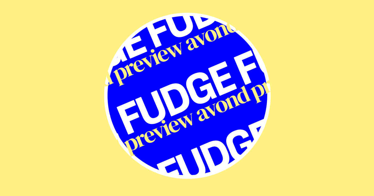FUDGE — cabarertproeverij