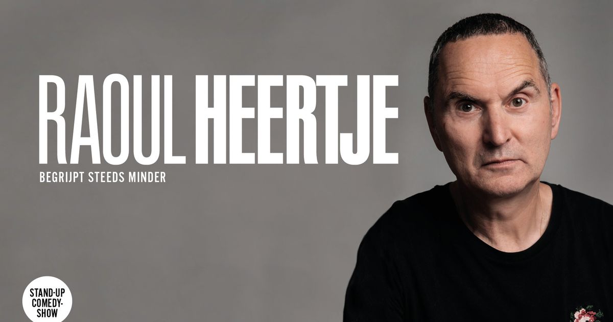Raoul Heertje — RAOUL HEERTJE begrijpt steeds minder